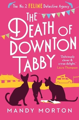 The Death of Downton Tabby - Mandy Morton