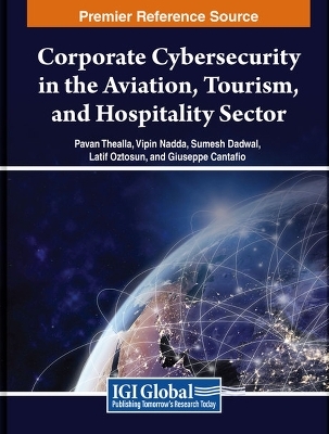 Corporate Cybersecurity in the Aviation, Tourism, and Hospitality Sector - 