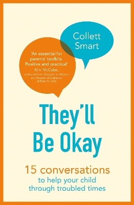 They'll Be Okay - Collett Smart