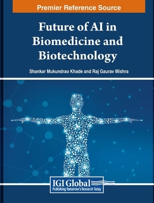 Future of AI in Biomedicine and Biotechnology - 