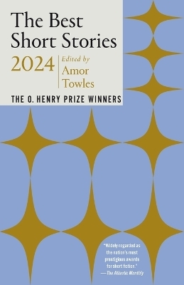 The Best Short Stories 2024 - Amor Towles, Jenny Minton Quigley