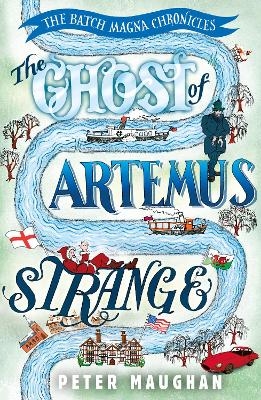 The Ghost of Artemus Strange - Peter Maughan