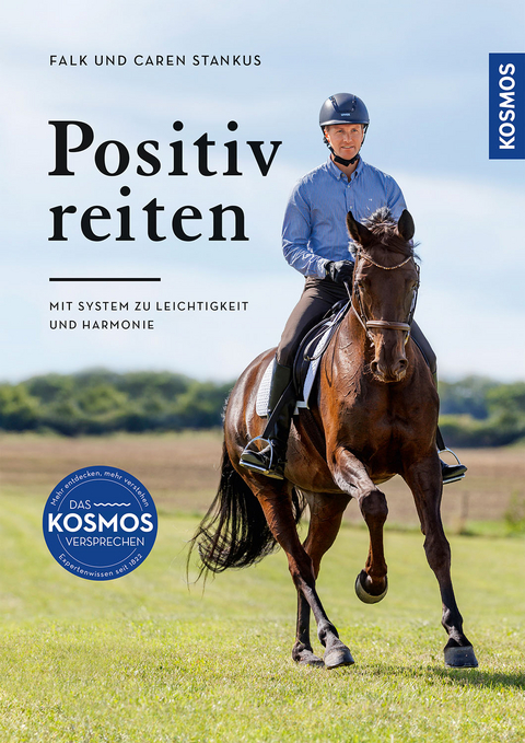 Positiv reiten - Falk Stankus, Caren Stankus