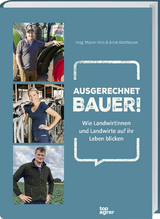 Ausgerechnet Bauer! - 