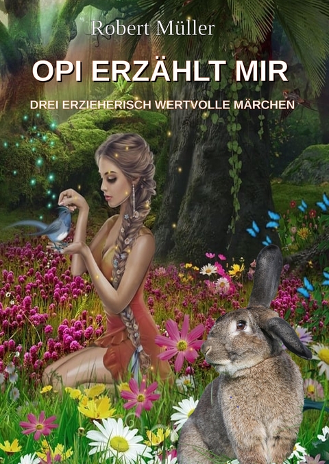 OPI ERZÄHLT MIR - Robert Müller