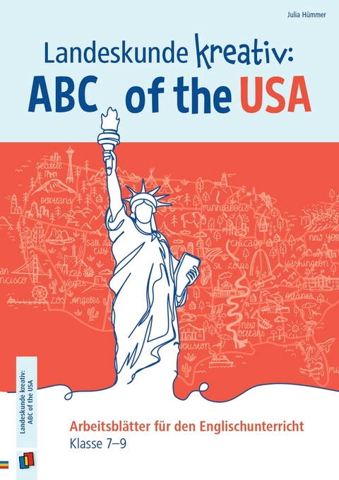 Landeskunde kreativ: ABC of the USA - Julia Hümmer