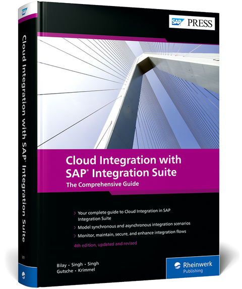 Cloud Integration with SAP Integration Suite - John Mutumba Bilay, Shashank Singh, Swati Singh, Peter Gutsche, Mandy Krimmel