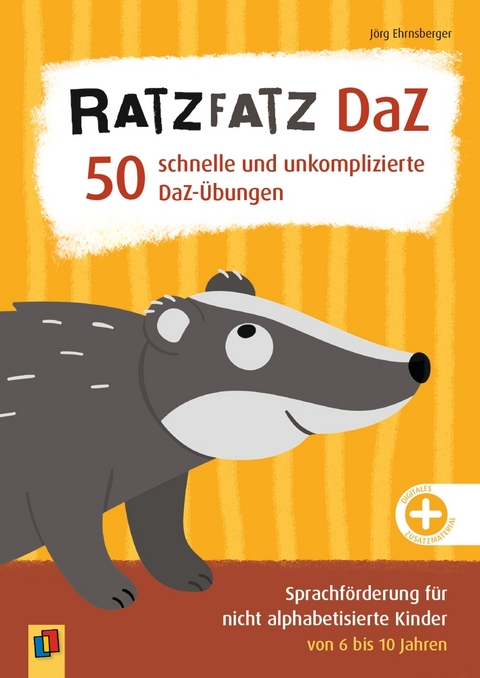 Ratzfatz DaZ – 50 schnelle und unkomplizierte DaZ-Übungen - Jörg Ehrnsberger