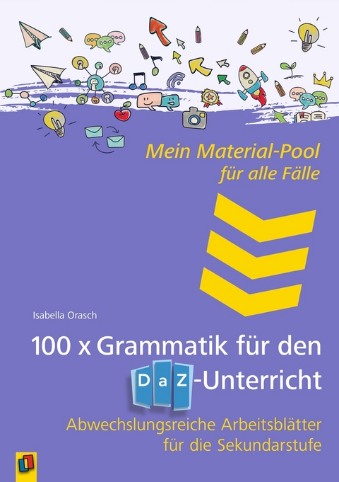 100 x Grammatik für den DAZ-Unterricht - Isabell Orasch