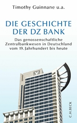 Die Geschichte der DZ-BANK - 