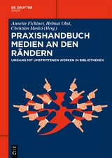 Praxishandbuch Medien an den Rändern - 