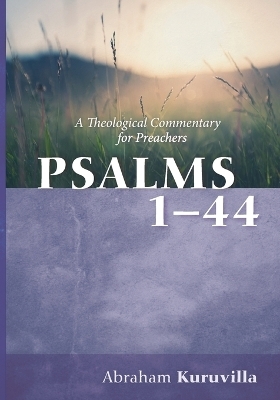 Psalms 1-44 - Abraham Kuruvilla