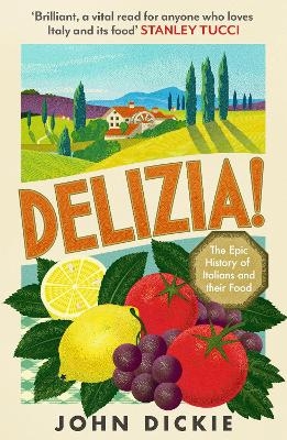 Delizia - John Dickie