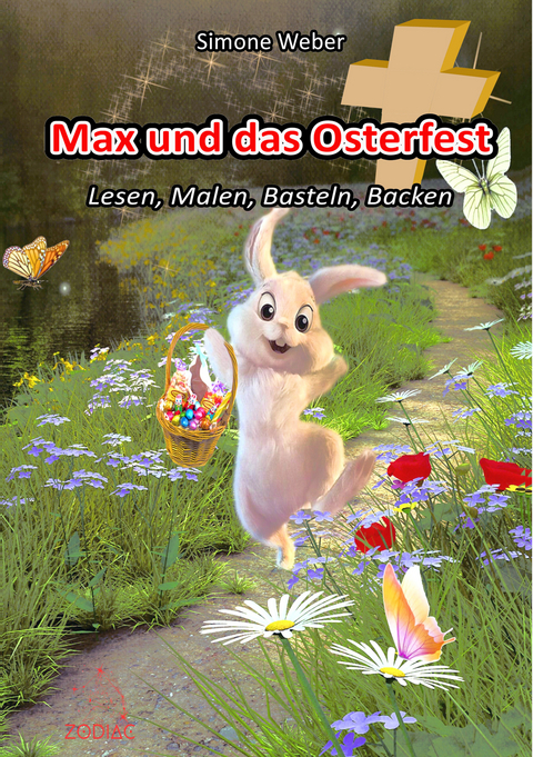 Max und das Osterfest - Simone Weber