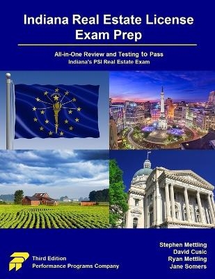 Indiana Real Estate License Exam Prep - Stephen Mettling, David Cusic, Ryan Mettling