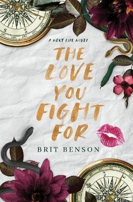 The Love You Fight For - Brit Benson