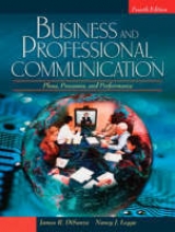 Business and Professional Communication - DiSanza, James R.; Legge, Nancy J.