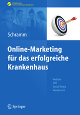 Online-Marketing für das erfolgreiche Krankenhaus - 