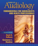 Survey of Audiology - DeBonis, David A.; Donohue, Constance L.