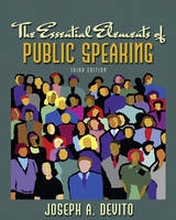 The Essential Elements of Public Speaking - DeVito, Joseph A.