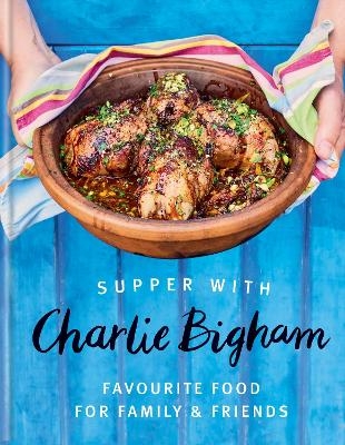 Supper with Charlie Bigham - Charlie Bigham