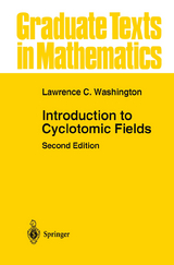 Introduction to Cyclotomic Fields - Lawrence C. Washington