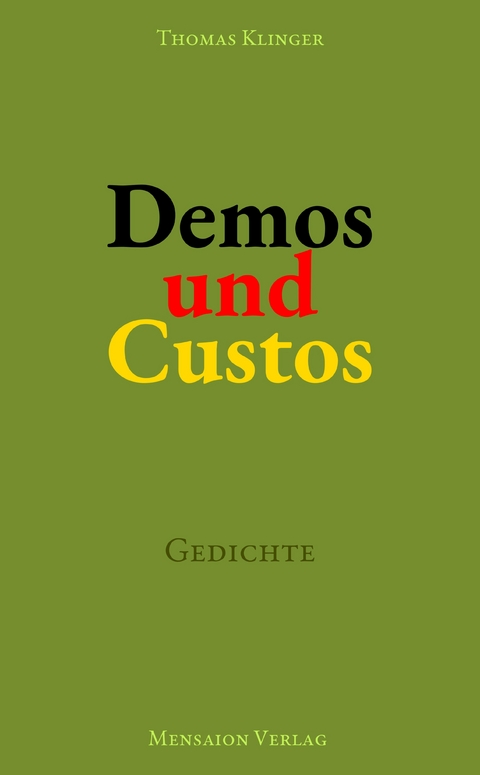 Demos und Custos - Thomas Klinger