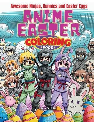 Anime Easter Coloring Book - Spb A G