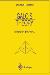 Galois Theory - Rotman, Joseph