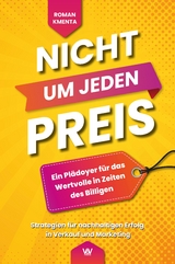 Nicht um jeden Preis - Roman Kmenta