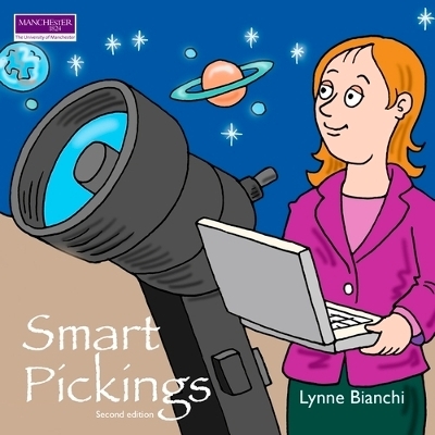 Smart Pickings - Professor Lynne Bianchi