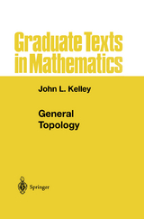 General Topology - John L. Kelley