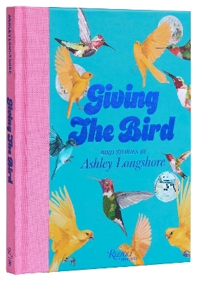 Giving the Bird - Ashley Lonshore, Ashley Longshore