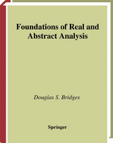 Foundations of Real and Abstract Analysis - Douglas S. Bridges