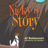 Nicky's Story -  Al Bettencourt