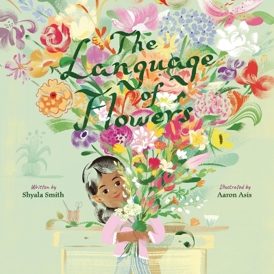 LANGUAGE OF FLOWERS -  SMITH SHYALA