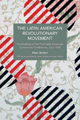 The Latin American Revolutionary Movement - 