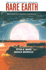 Rare Earth - Peter D. Ward, Donald Brownlee