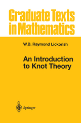 An Introduction to Knot Theory - W.B.Raymond Lickorish