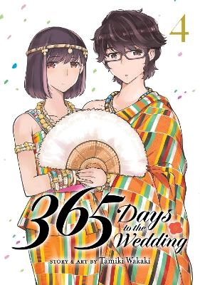 365 Days to the Wedding Vol. 4 - Tamiki Wakaki