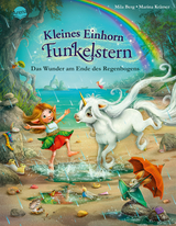 Kleines Einhorn Funkelstern (4). Das Wunder am Ende des Regenbogens - Mila Berg