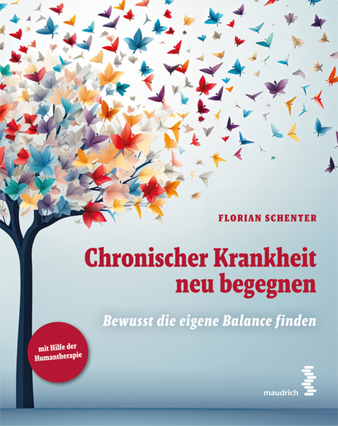 Chronischer Krankheit neu begegnen - Florian Schenter