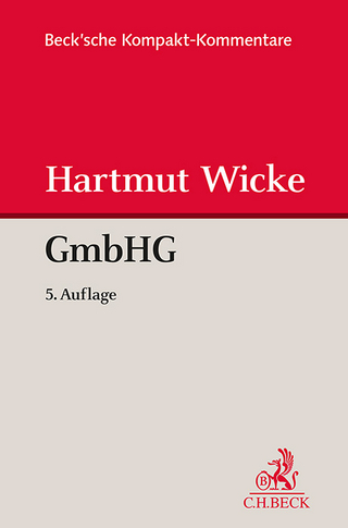 Gesetz betreffend die Gesellschaften mit beschränkter Haftung (GmbHG) - Hartmut Wicke