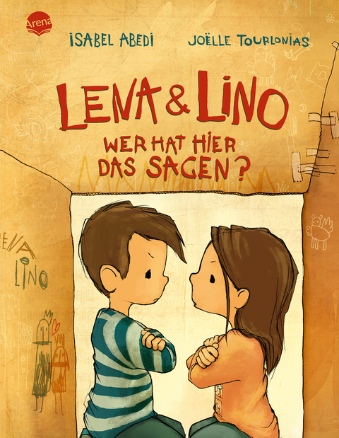 Lena und Lino. Wer hat hier das Sagen? - Isabel Abedi