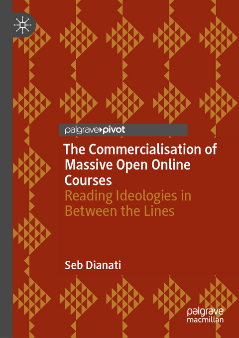 The Commercialisation of Massive Open Online Courses - Seb Dianati