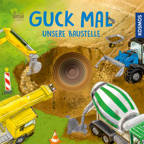 Guck mal unsere Baustelle - Regina Schwarz, Lisa Apfelbacher