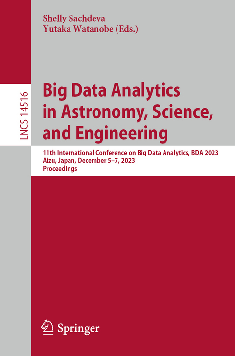 Big Data Analytics in Astronomy, Science, and Engineering - 