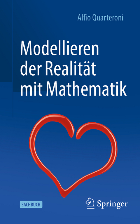 Modellieren der Realität mit Mathematik - Alfio Quarteroni