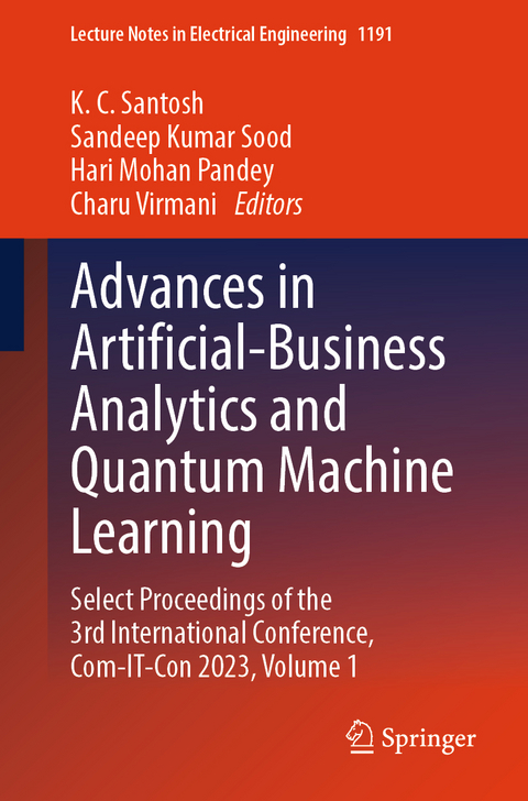 Advances in Artificial-Business Analytics and Quantum Machine Learning - 