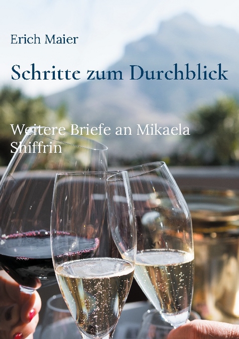 Schritte zum Durchblick - Erich Maier